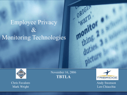 Monitoring Technologies vs. Employee Privacy