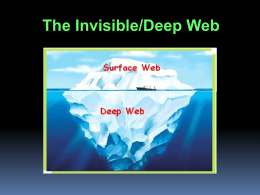Slides for 10/25 -- The Deep Web