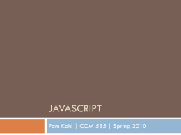Javascript - Web Tools For The Digital World