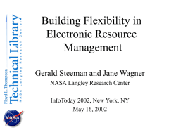 Building Flexibility and Accountability in Electronic Resources