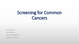 Screening for common cancers