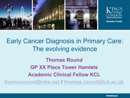 Early Cancer Diagnosis in Primary Care, Dr Thomas Round