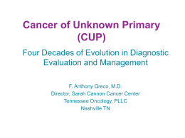 Carcinoma of unknown primary (CUP)