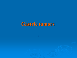 Gastric Tumors
