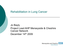 Rehabilitation in Lung Cancer