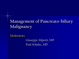 Management of Pancreato-biliary Malignancy