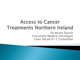 The Future of New Cancer Treatments in Northern Ireland