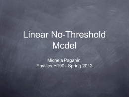 Linear No-Threshold Model