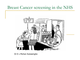Breast Cancer screening in th NHS