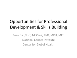 Opportunities for Professional Development & Skills Building