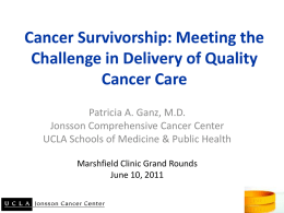 Cancer Survivorship & Quality of Care