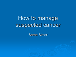 How to manage suspected cancer
