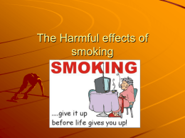 The Harmful effects of smoking - Anoka
