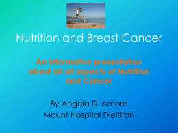 Nutrition and Breast Cancer - Breast Cancer Research Centre WA