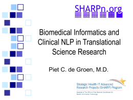 Biomedical Informatics and Clinical NLP in