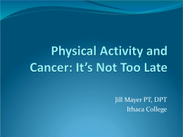 Physical Activity and Cancer: How does it Impact Your Life?