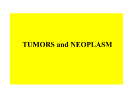 TUMORS and NEOPLASM