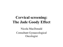 Cervical screening: the Jade Goody effect