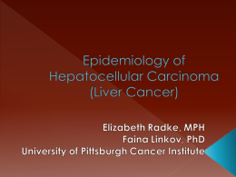 Epidemiology of Hepatocellular Carcinoma (Liver Cancer)