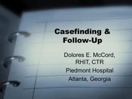 Casefinding & Follow-Up