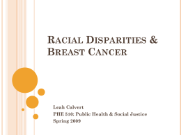 Racial Disparities and Breast Cancer – Calvert – 2009
