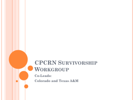 CPCRN Survivorship Workgroup