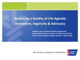 Advancing a Quality of Life Agenda