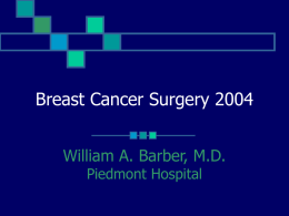Breast Cancer Surgery 2004
