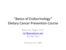 “Basics of Endocrinology” Dietary Cancer