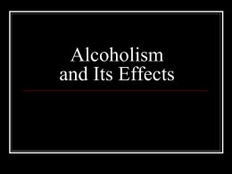 Alcoholism and Its Effects