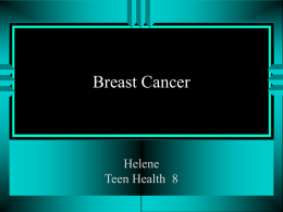breast Cancer) Helene Atsbaha