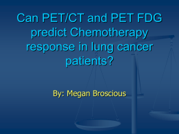 Can PET/CT and PET FDG predict Chemotherapy response in lung