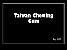 Taiwan Chewing Gum