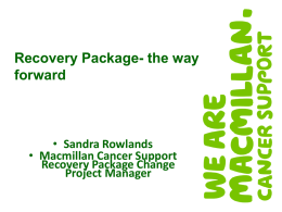 The Recovery Package Holistic Needs Assessment and Care