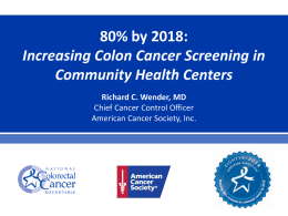 Increasing Colon Cancer Screening in Community Health Centers