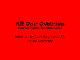 All Our Ovaries Ovarian Health Bulletin Board
