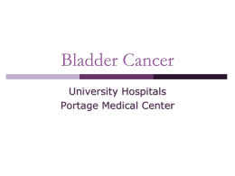 Bladder Cancer - University Hospitals