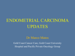 Endometrial Cancer - Gold Coast Cancer Care