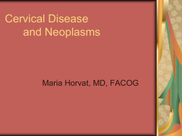 Cervical Disease and Neoplasms