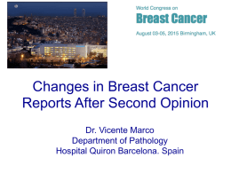 Changes in Breast Cancer Reports