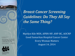Breast Cancer Screening Guidelines