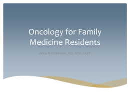 Oncology for Family Medicine Residents. Module 4: Survivorship Care