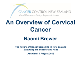 Overview of Cervical Cancer and Cervical Cancer Control in New