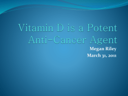Vitamin D is a Potent Anti