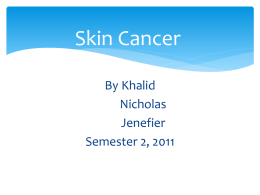 Skin Cancer - ESOL5WorkShop