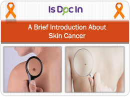 A Brief Introduction About Skin Cancer