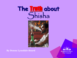 What is Shisha? - School