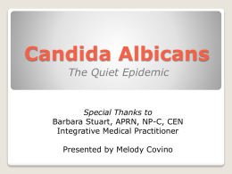 Candida Albicans - Healthy and Wise