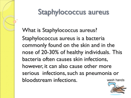 Resistant Staphylococcus Aureus