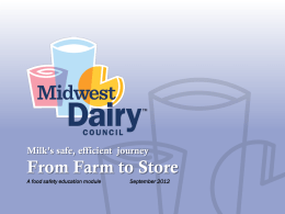 Milk’s safe, efficient journey From Farm to Store